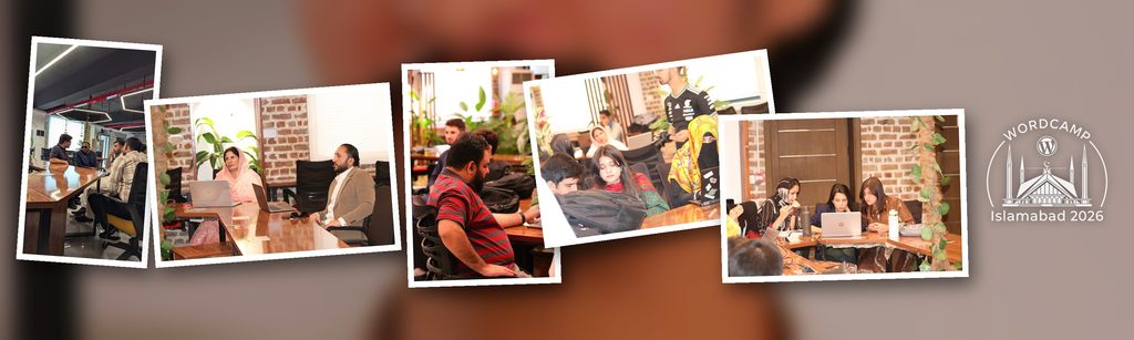 A collage of images from WordCamp 2026 in Islamabad, showcasing participants engaging in discussions, working on laptops, and collaborating in a bright, modern workspace.